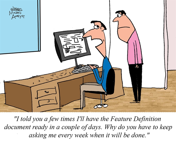 Humor - Cartoon: Feature Definition will be ready... soon...